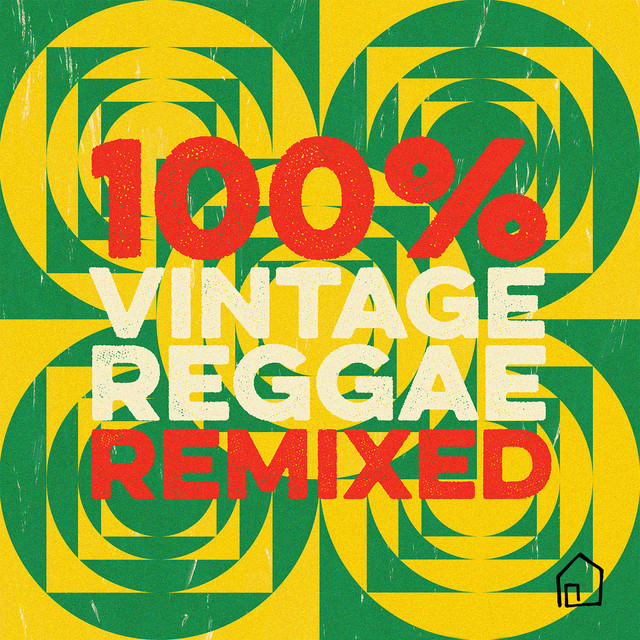 100% Vintage Reggae Remixed cover