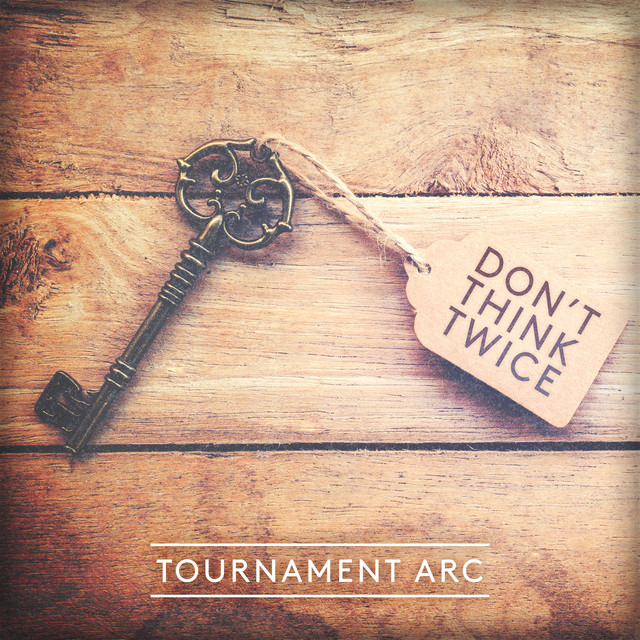 Don't Think Twice (from 