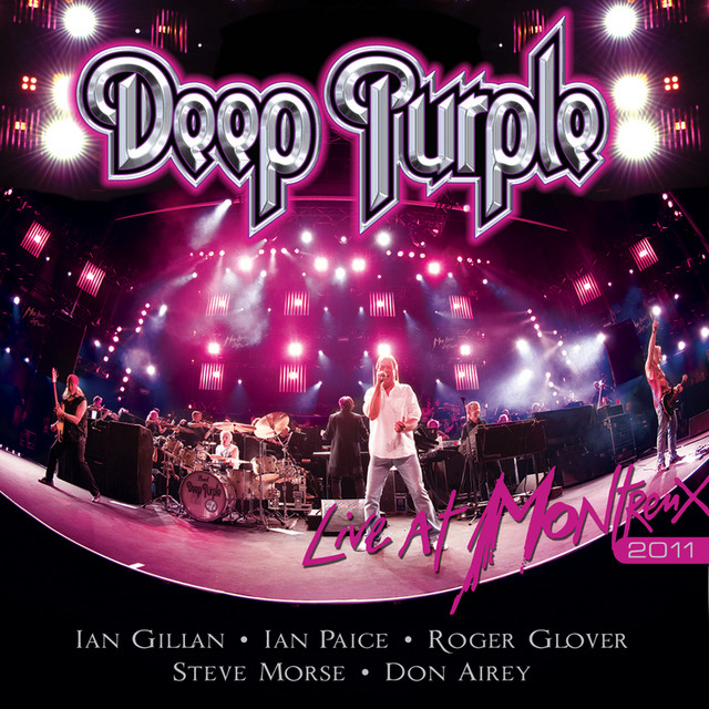 Live at Montreux 2011 - Album by Deep Purple | Spotify