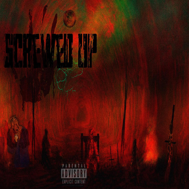 Screwed Up cover art