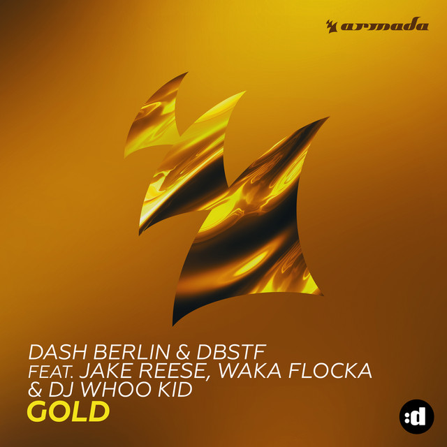Gold (feat. Jake Reese, Waka Flocka & DJ Whoo Kid)