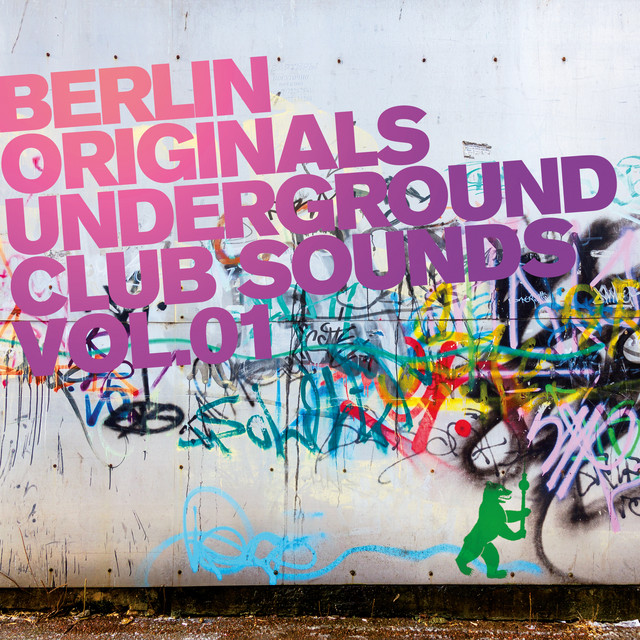 Berlin Originals, Vol.1 - Underground Club Sounds cover