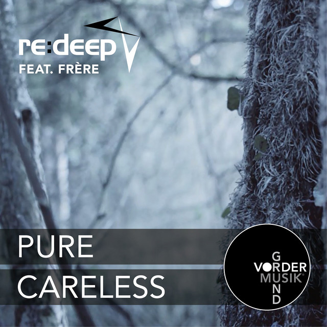Pure / Careless - EP by re:deep | Spotify