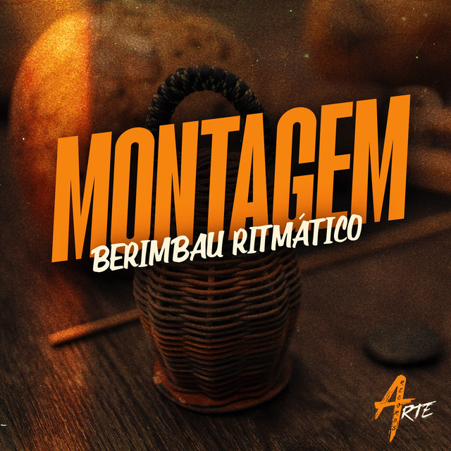 Montagem Berimbau Ritmático