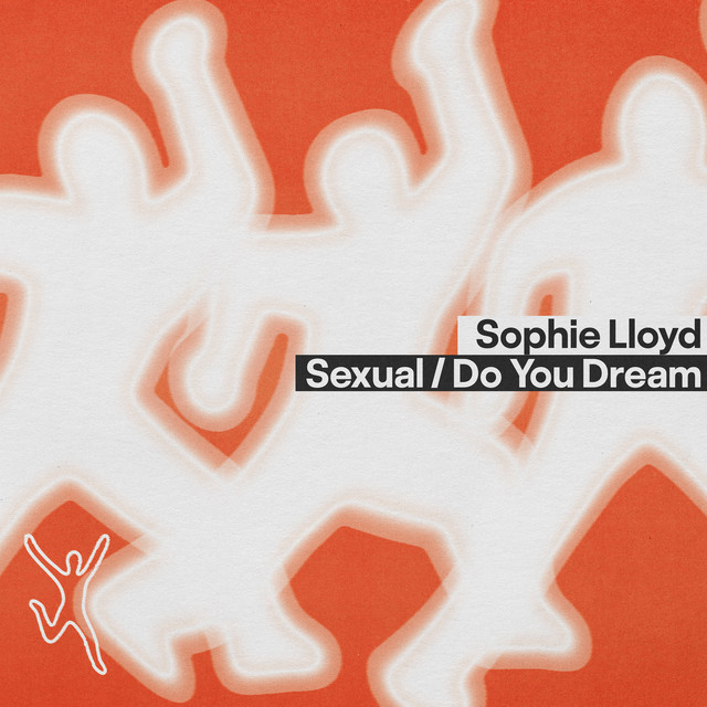 Do You Dream - Sophie Lloyd Edit album art