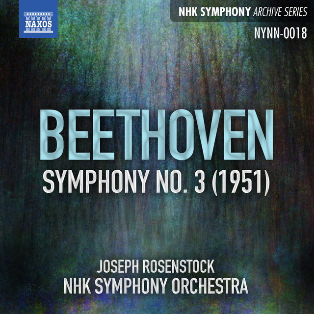 Beethoven: Symphony No. 3, Op. 55 Eroica