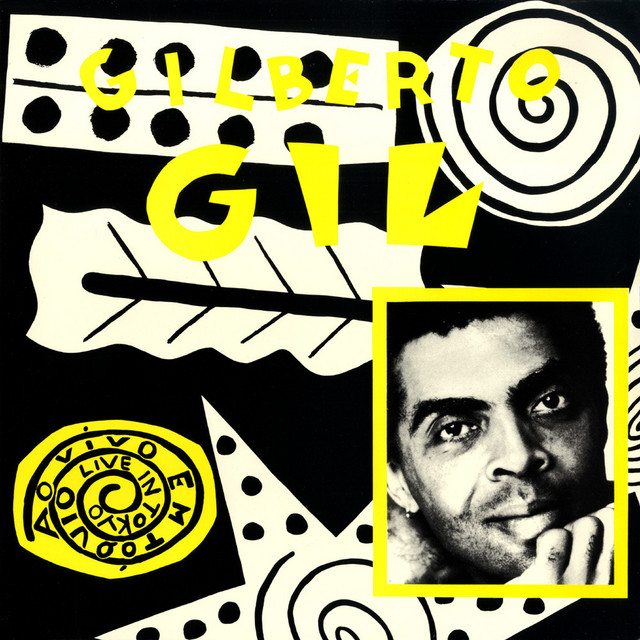 Live In Tokyo - Album by Gilberto Gil | Spotify