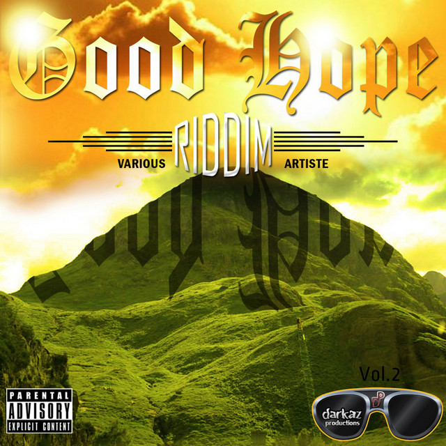 Good Hope Riddim, Vol. 2 - Compilation by Various Artists | Spotify
