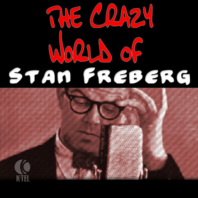 The Crazy World Of Stan Freberg cover art