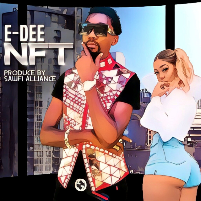 NFT - Single by E-Dee | Spotify