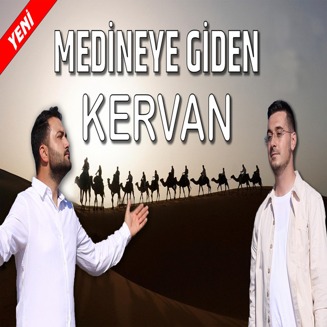 Medineye Giden Kervan