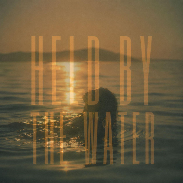 Held By The Water