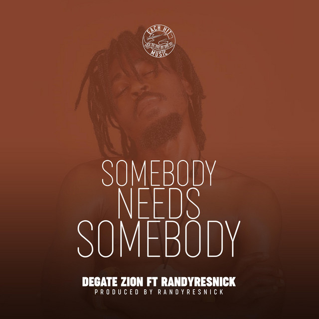 Somebody Needs Somebody