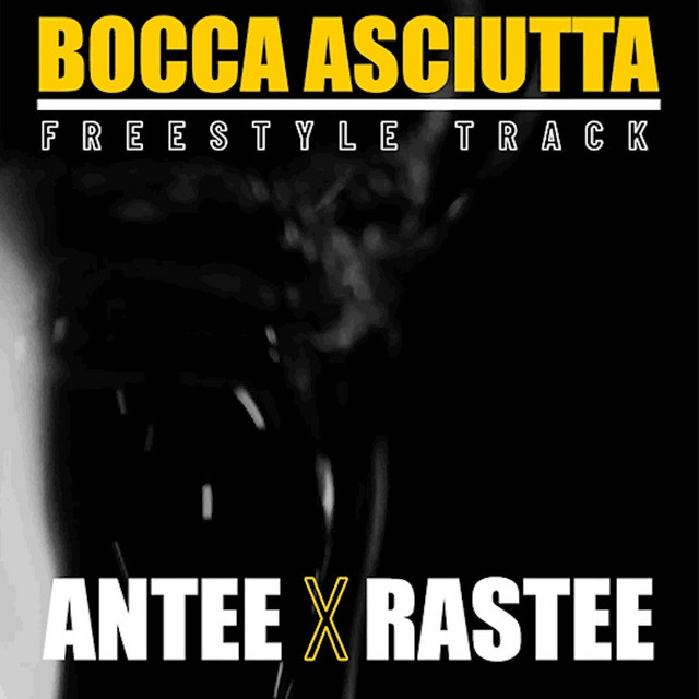 Bocca asciutta Freestyle (Antee x Rastee) cover art