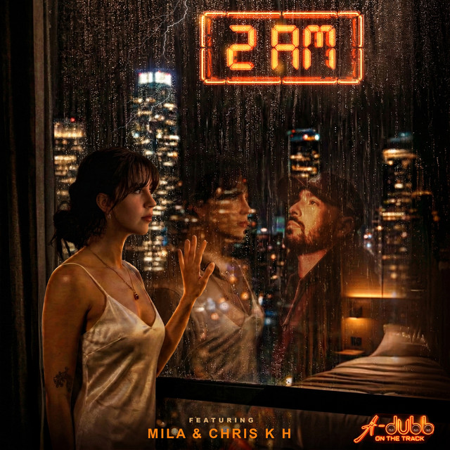 2 AM (feat. Mila Castilho & Chris K H)
