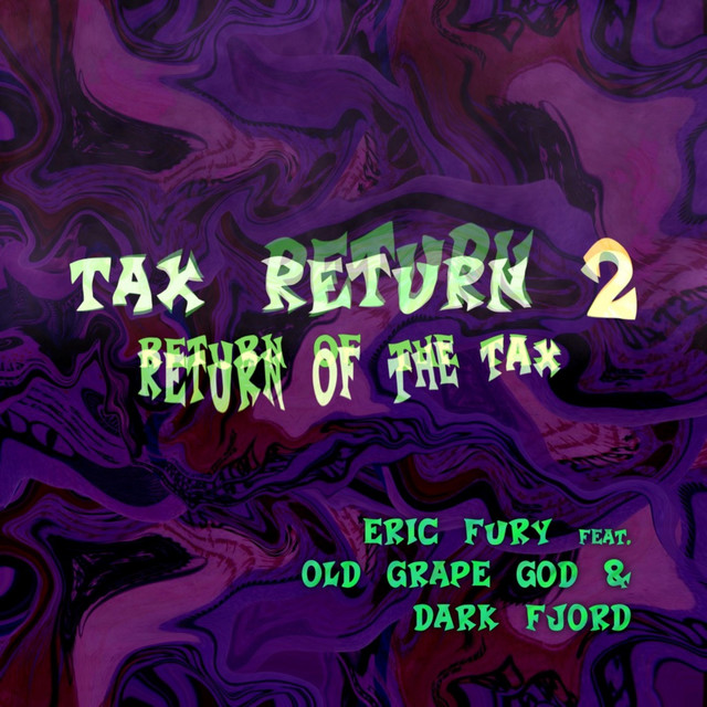 TAX RETURN 2: RETURN OF THE TAX cover art