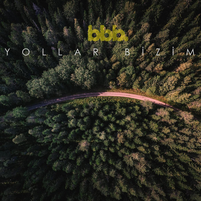 Yollar Bizim cover art