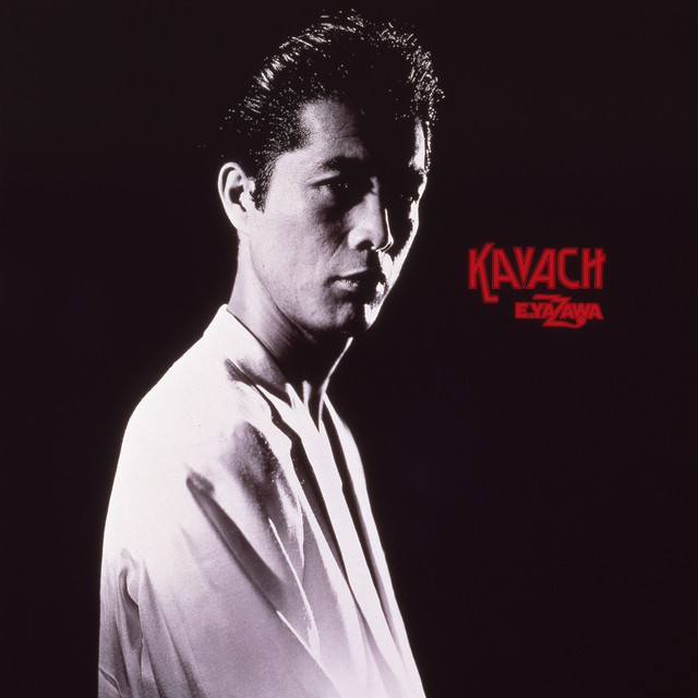 矢沢永吉KAVACH