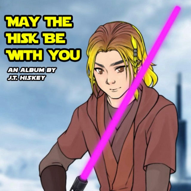 May The Hisk Be With You cover art