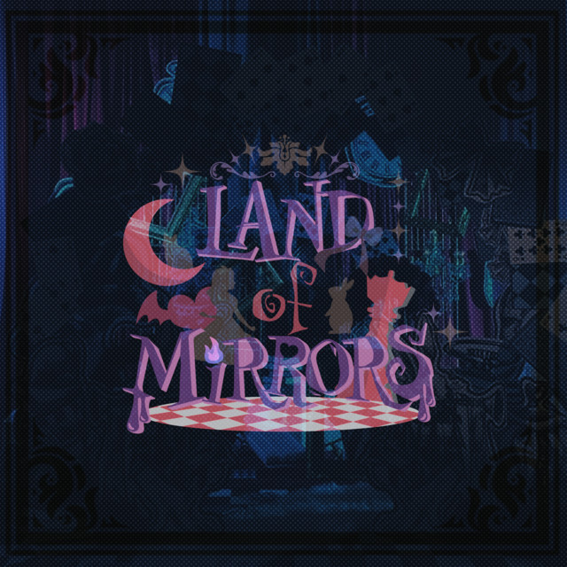 LAND of MiRRORS cover art