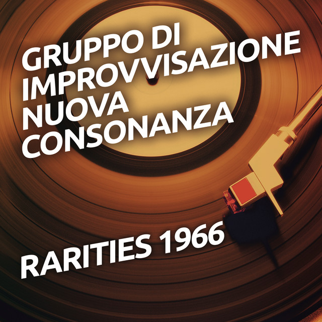 Gruppo Di Improvvisazione Nuova Consonanza - Compilation by 