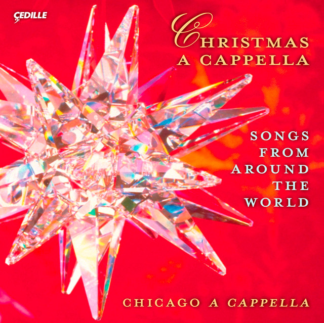 Christmas A Cappella (Songs From Around the World) (Chicago A Cappella) cover