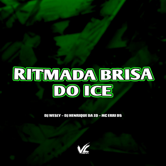 Ritmada Brisa do Ice