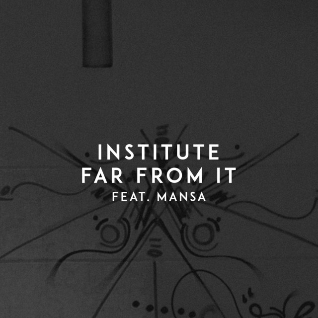 Far from It (feat. Mansa)