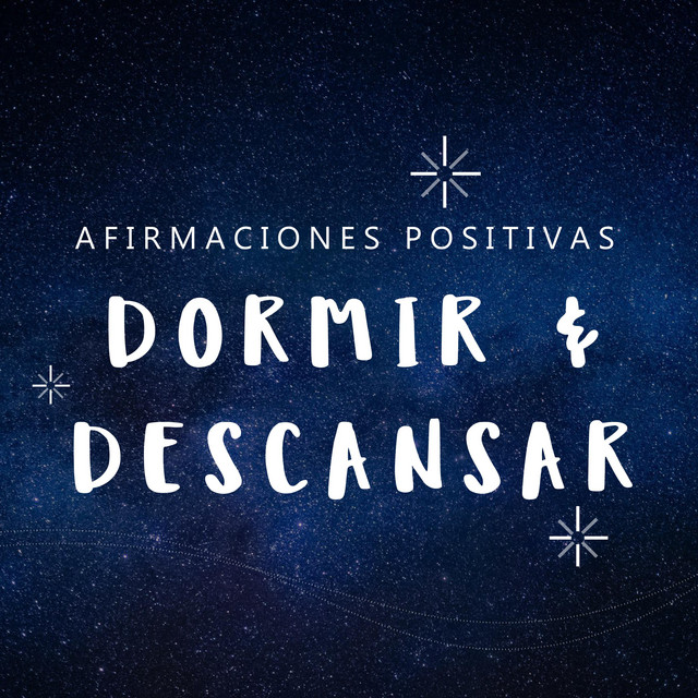 Duerme Mejor: Afirmaciones Positivas Mientras Duermes para Liberar el Insomnio y Descansar cover art
