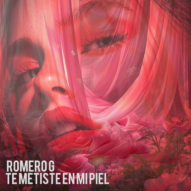 Te Metiste en mi piel - song and lyrics by Romero G | Spotify