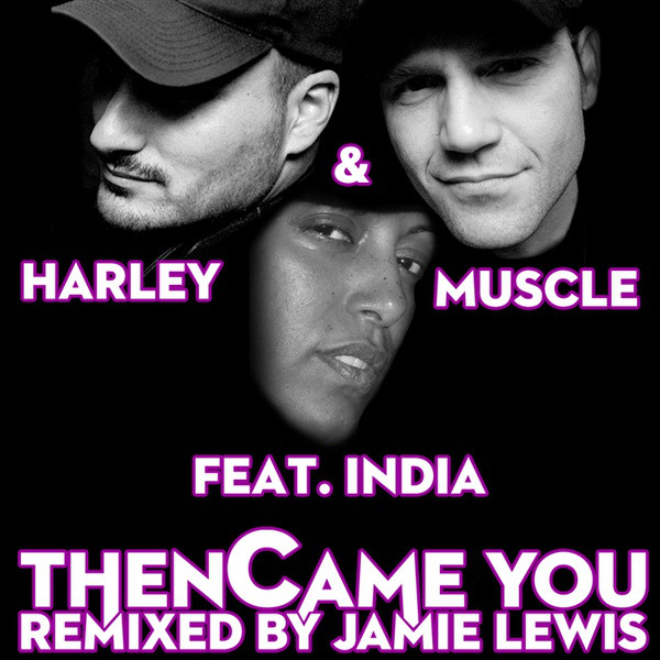 Then Came You (Jamie Lewis Where We Came From Mix)