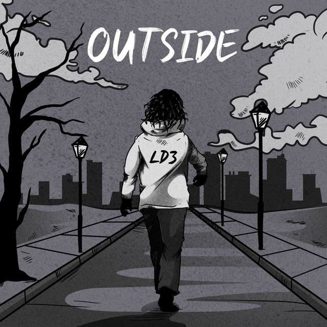 Outside - Single by LD3 | Spotify