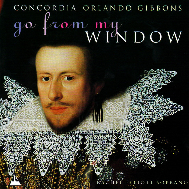 Orlando Gibbons: Go From My Window - Music for Viols, Vol. 2 cover