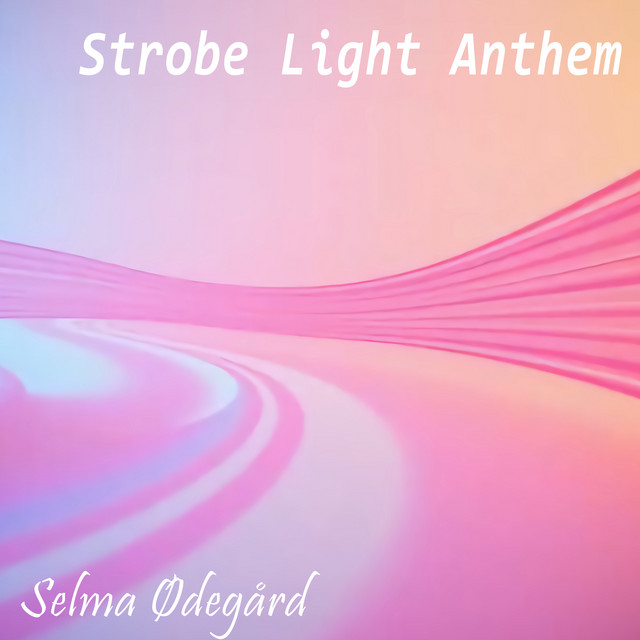 Strobe Light Anthem