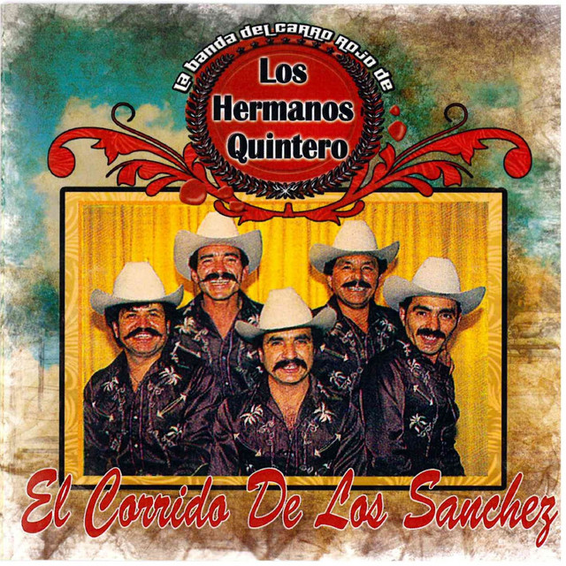 La Banda Del Carro Rojo De Los Hermanos Quintero