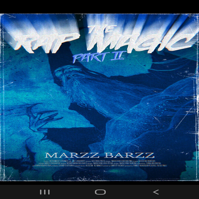 The Rap Magic, Pt. 2 - EP by Marzz Barzz | Spotify