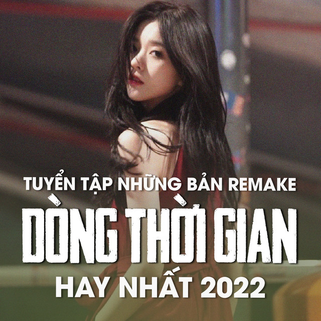 Dòng Thời Gian (Lofi)