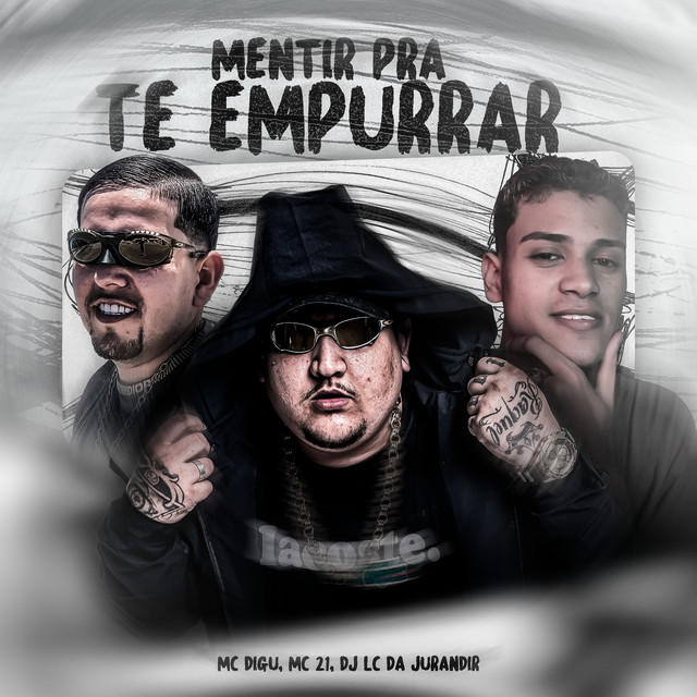 Mentir pra Te Empurrar