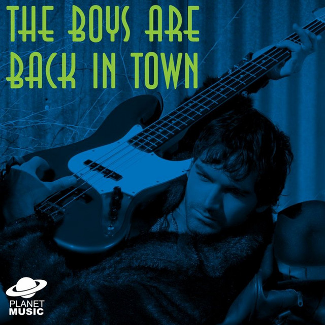 The Boys Are Back in Town cover art