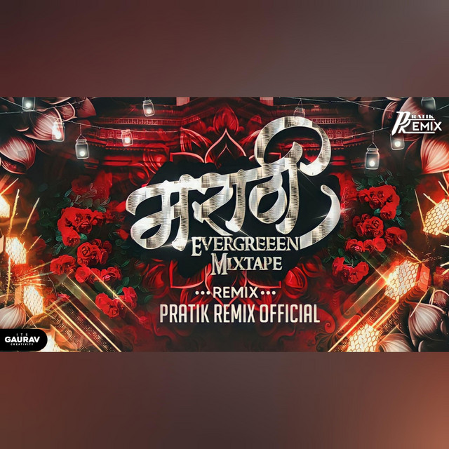Marathi EverGreen Mixtape 2023