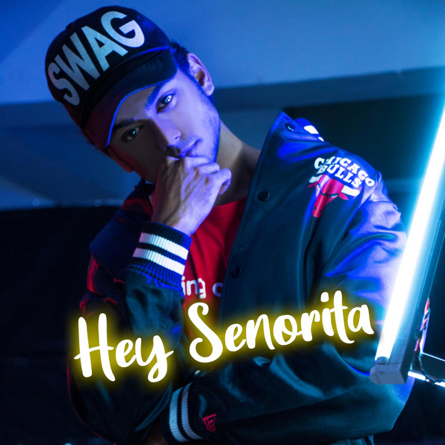 Hey Senorita cover