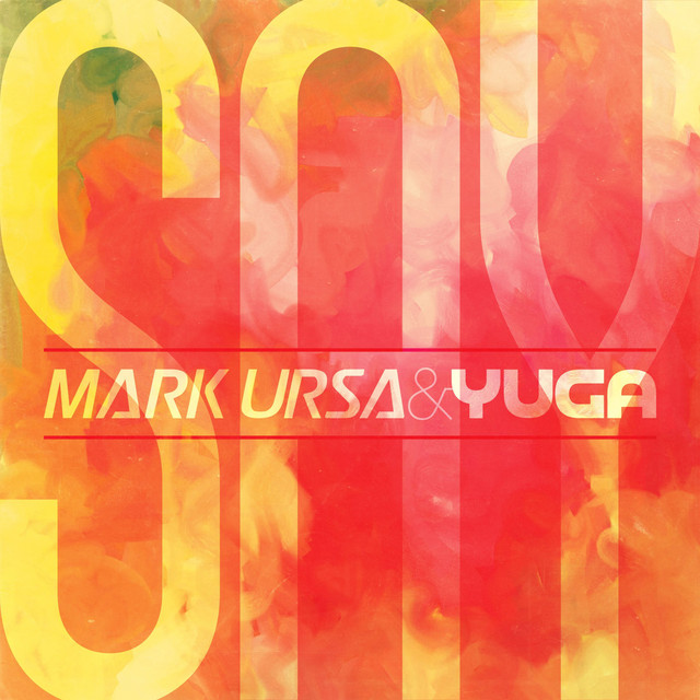 Say - Radio Edit