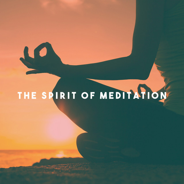 The Spirit Of Meditation cover art