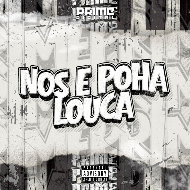 NOS É POHA LOUCA