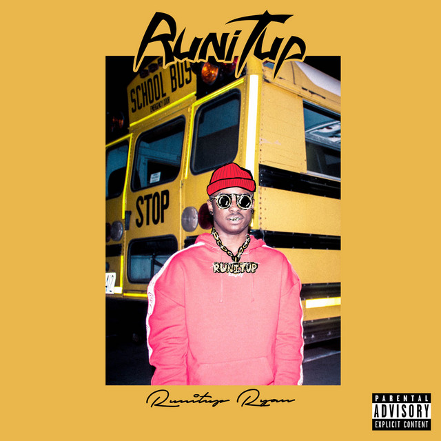 Runitup - Album by RunItUp Ryan | Spotify
