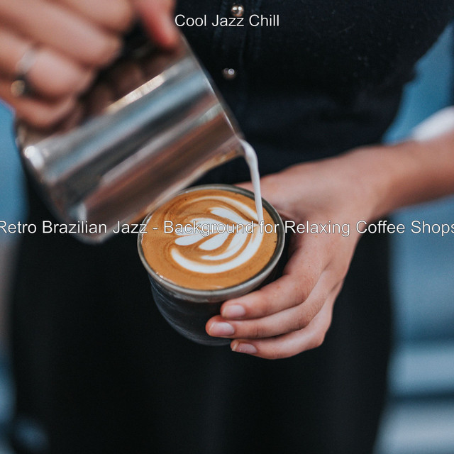 Retro Brazilian Jazz - Background for Relaxing Coffee Shops cover art