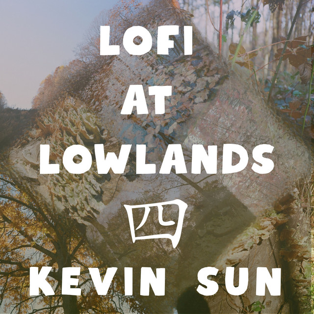 lofi at lowlands 四 cover art