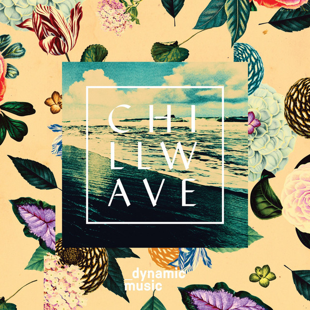 Chillwave cover art