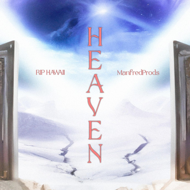 HEAVEN - Single by RIP Hawaii | Spotify