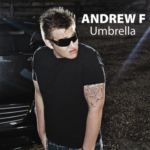 Umbrella - Single by Andrew F | Spotify